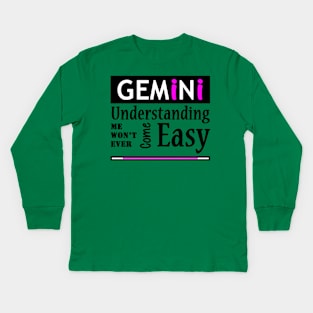 Gemini Quote 3 Kids Long Sleeve T-Shirt